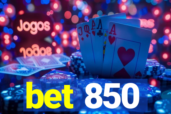 bet 850